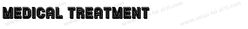 medical treatment字体转换